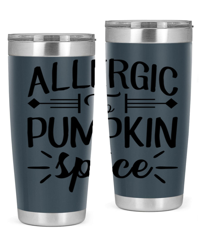 allergic to pumpkin spice 7#- fall- Tumbler