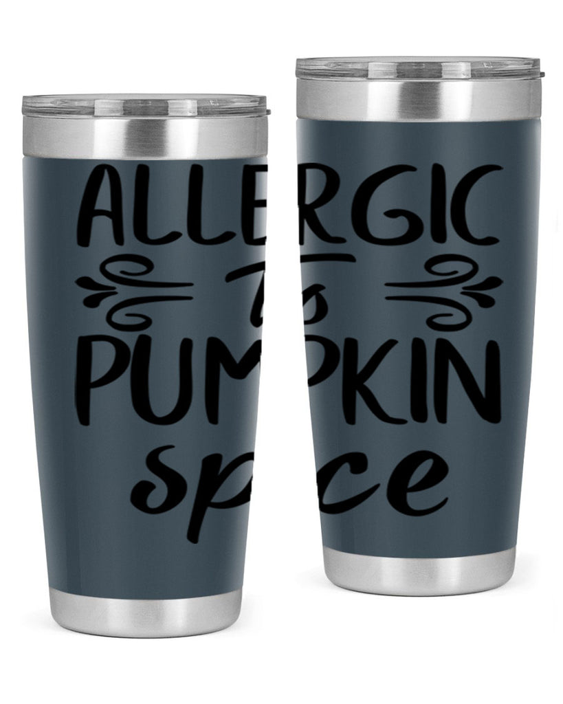 allergic to pumpkin spice 8#- fall- Tumbler