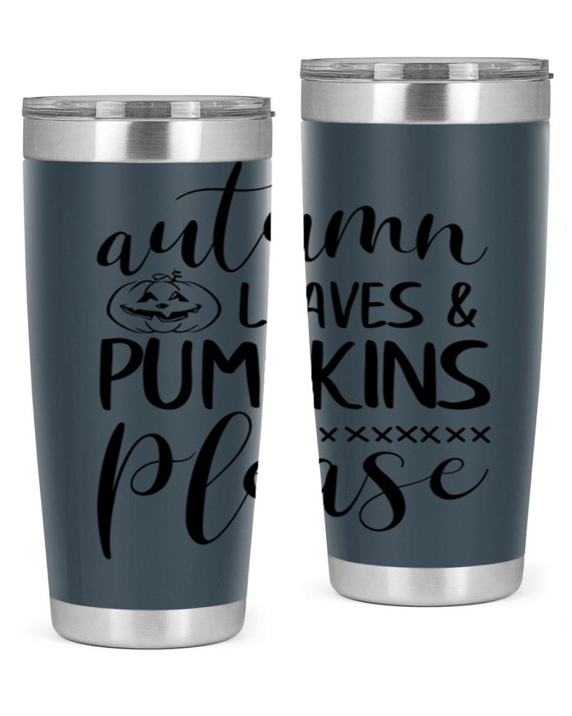 autumn leaves pumpkins please 24#- fall- Tumbler