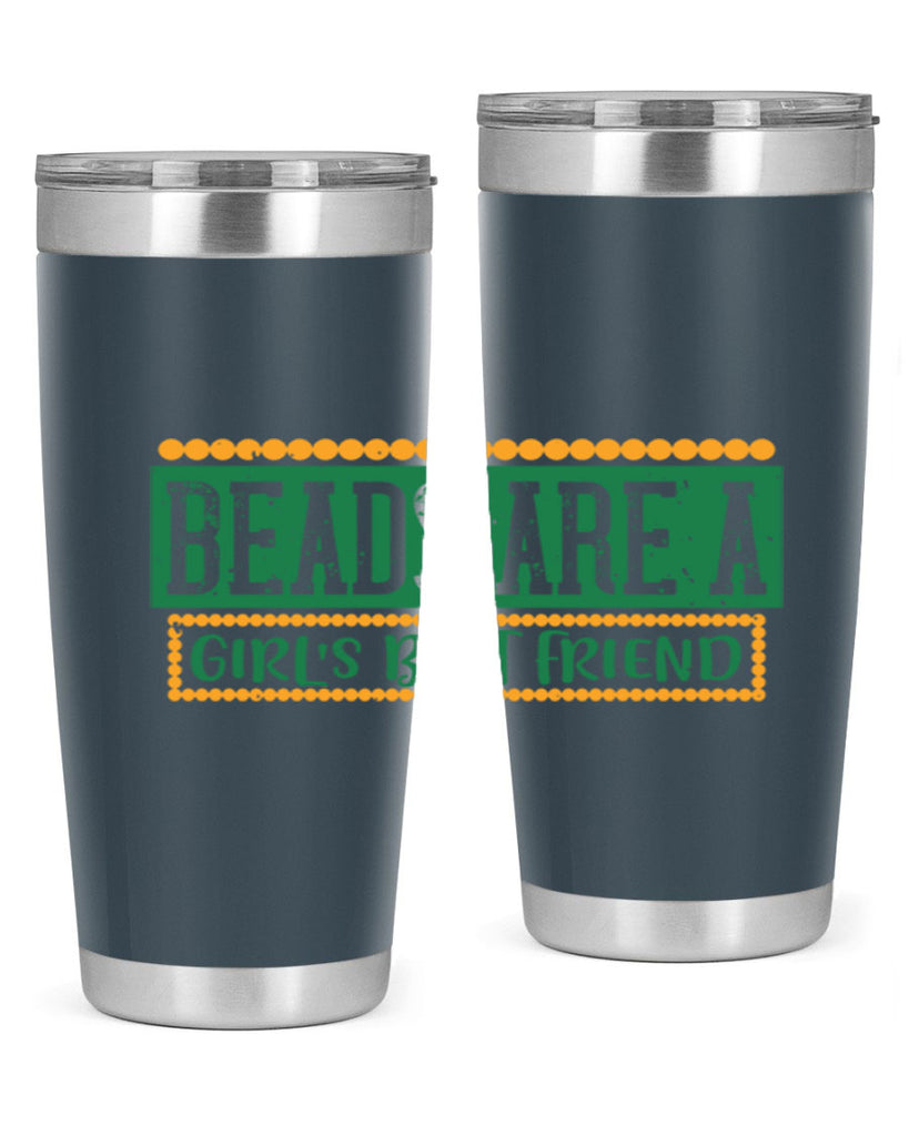beads are a girls best friend 29#- mardi gras- Tumbler
