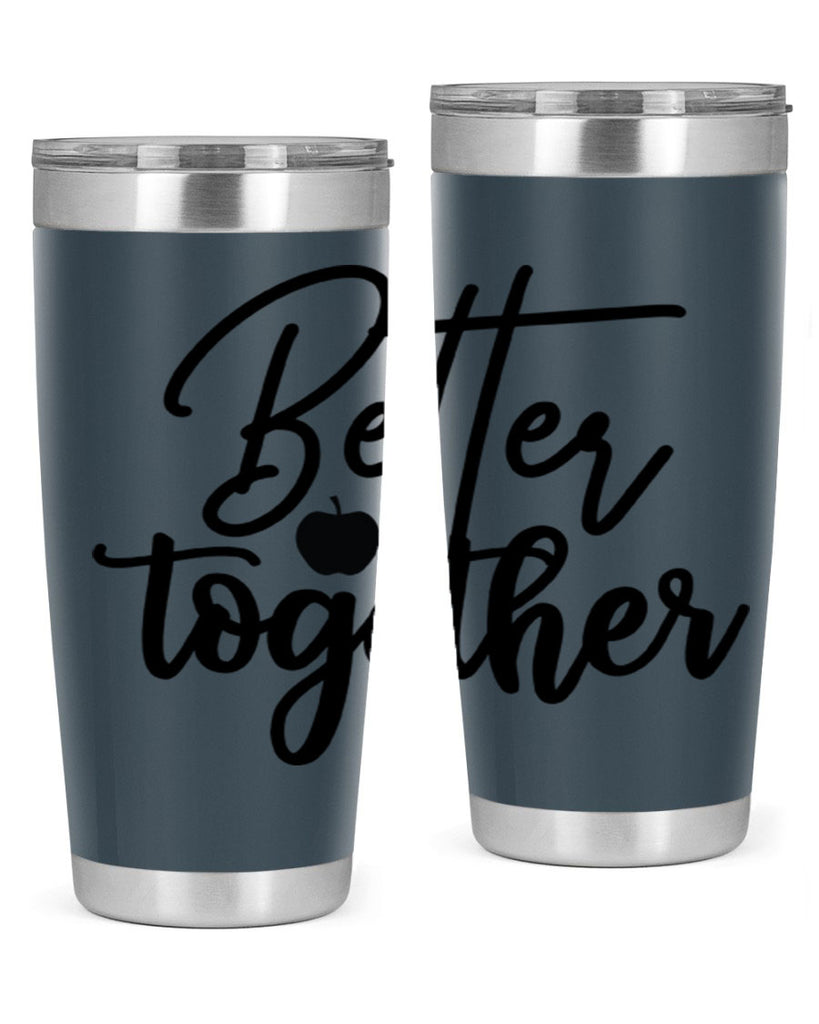 better together 1#- kitchen- Tumbler
