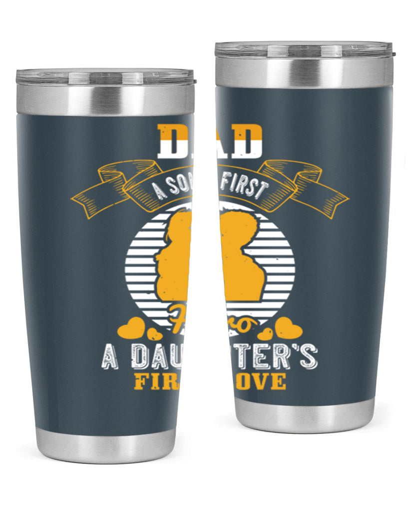 dad a son’s first hero 245#- fathers day- Tumbler