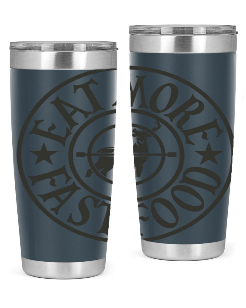 eat more fast food 14#- hunting- Tumbler