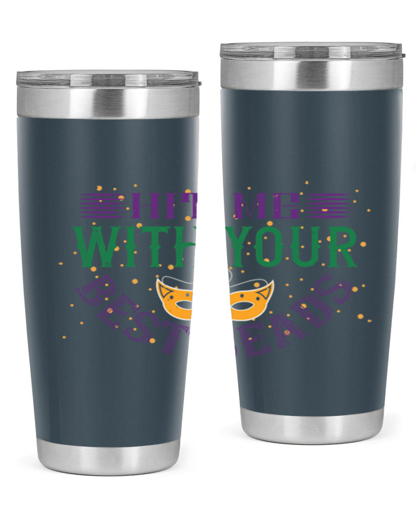 hit me with your best beads 69#- mardi gras- Tumbler