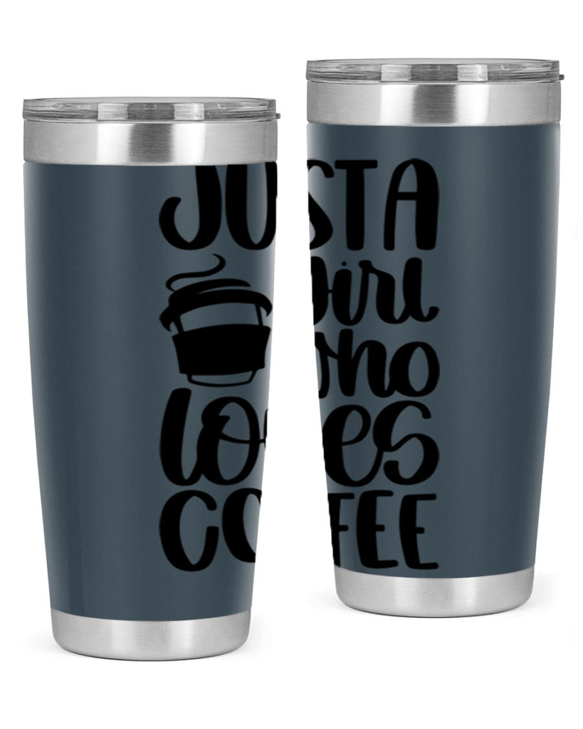 just a girl who loves coffee 86#- coffee- Tumbler