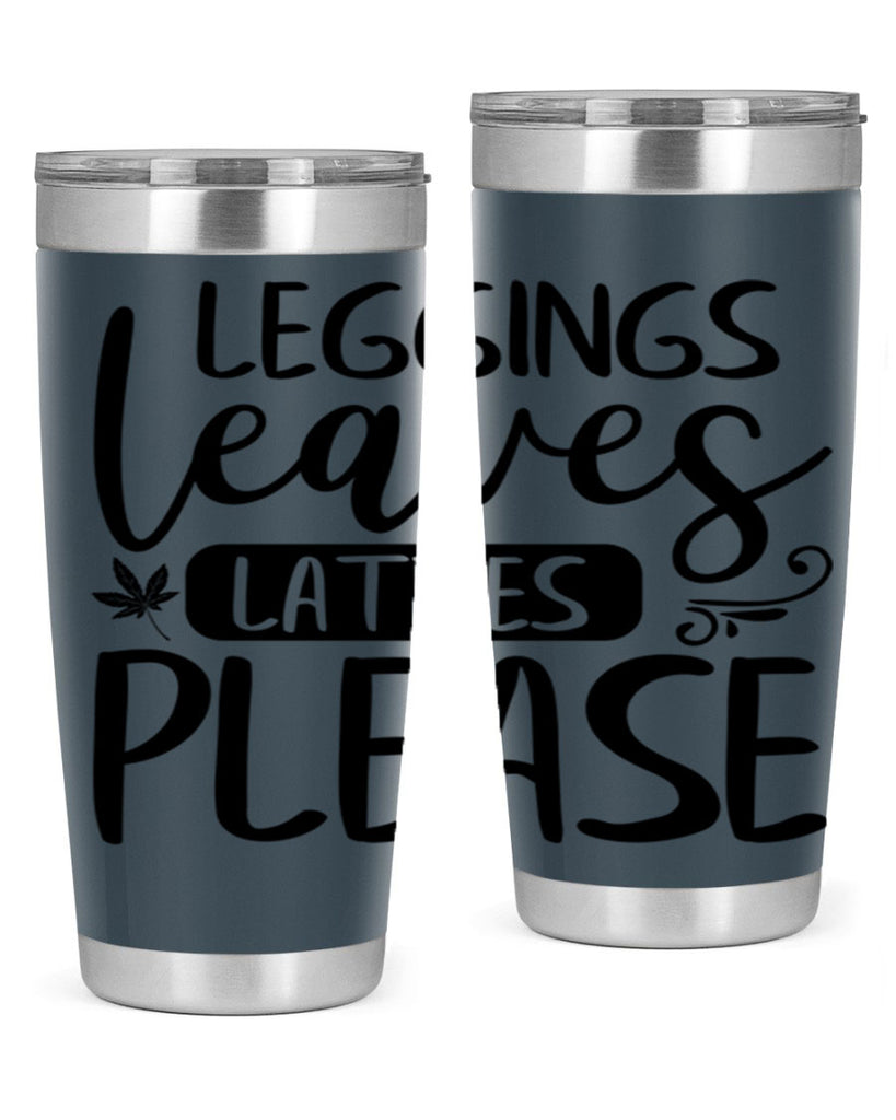 leggings leaves lattes please 396#- fall- Tumbler