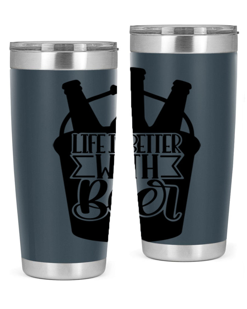 life is better with beer 27#- beer- Tumbler