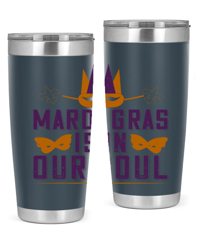 mardi gras is in our soul 46#- mardi gras- Tumbler