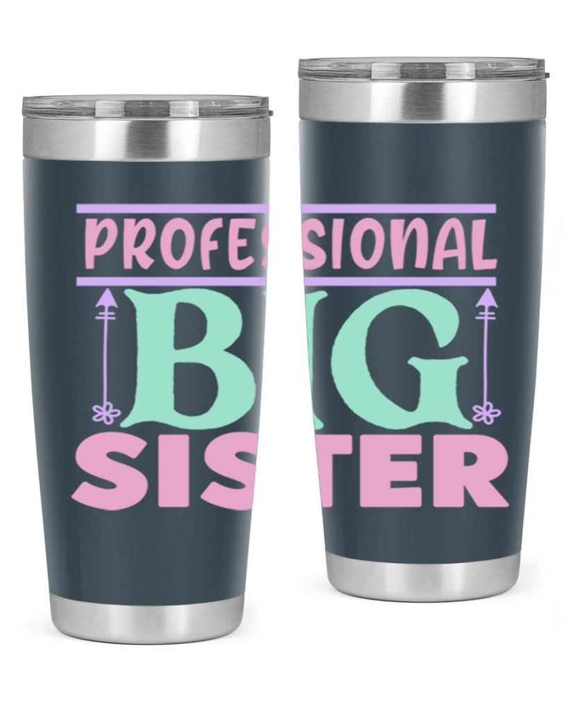 professional big sister Style 2#- baby- Tumbler