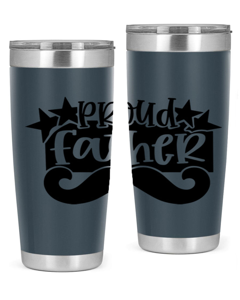 proud father 21#- fathers day- Tumbler