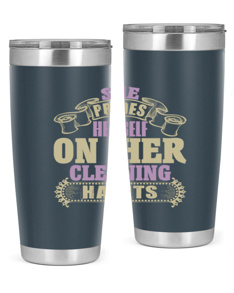 she prides hereself on her cleaning habits Style 14#- cleaner- tumbler