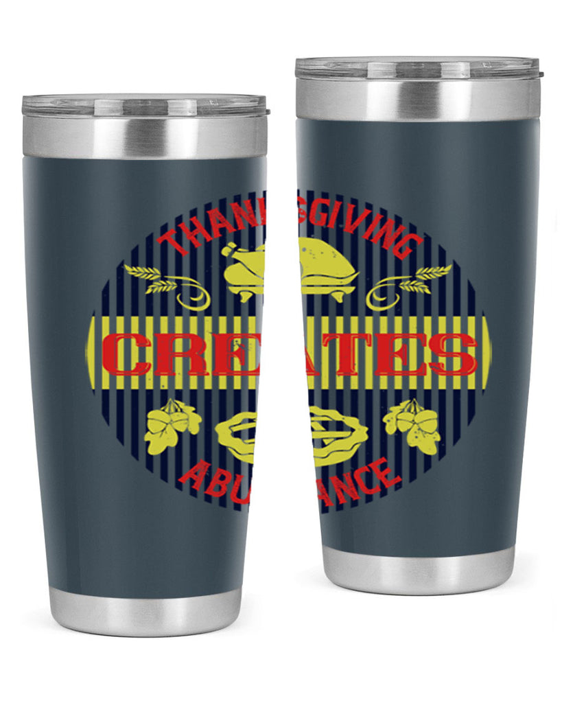 thanksgiving creates abundance 14#- thanksgiving- Tumbler