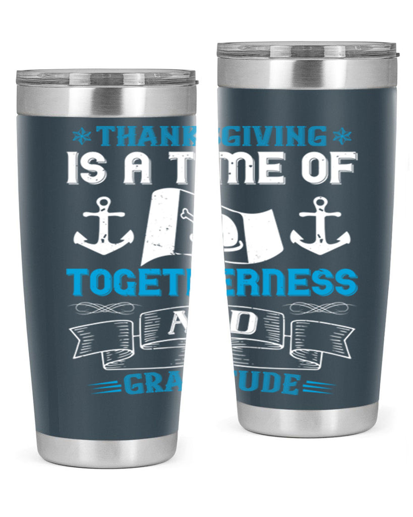 thanksgiving is a time of togetherness and gratitude 12#- thanksgiving- Tumbler