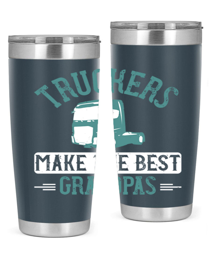 truckers make the best grandpas Style 12#- truck driver- tumbler