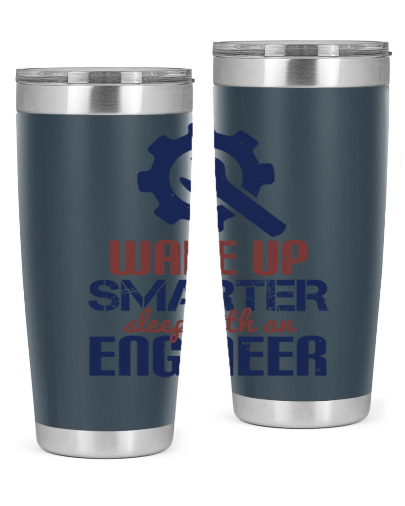 wake up smarter sleep with an engineer Style 31#- engineer- tumbler