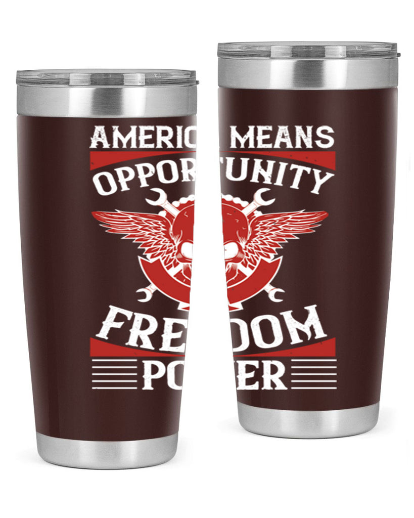 America means opportunity freedom power Style 85#- Fourt Of July- Tumbler