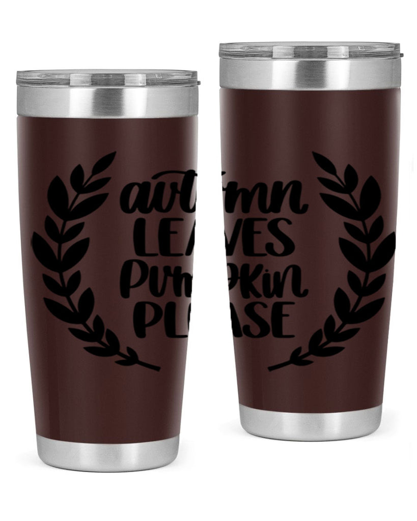 Autumn Leaves Pumpkin Please 476#- fall- Tumbler
