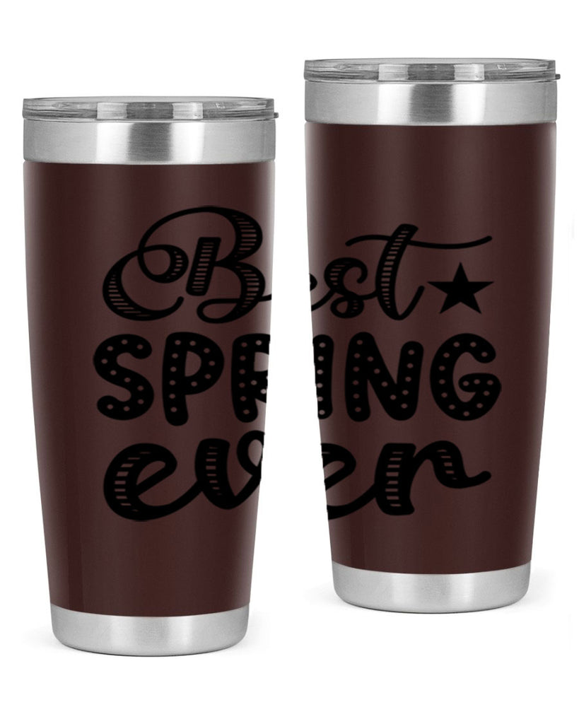 Best Spring Ever 33#- spring- Tumbler