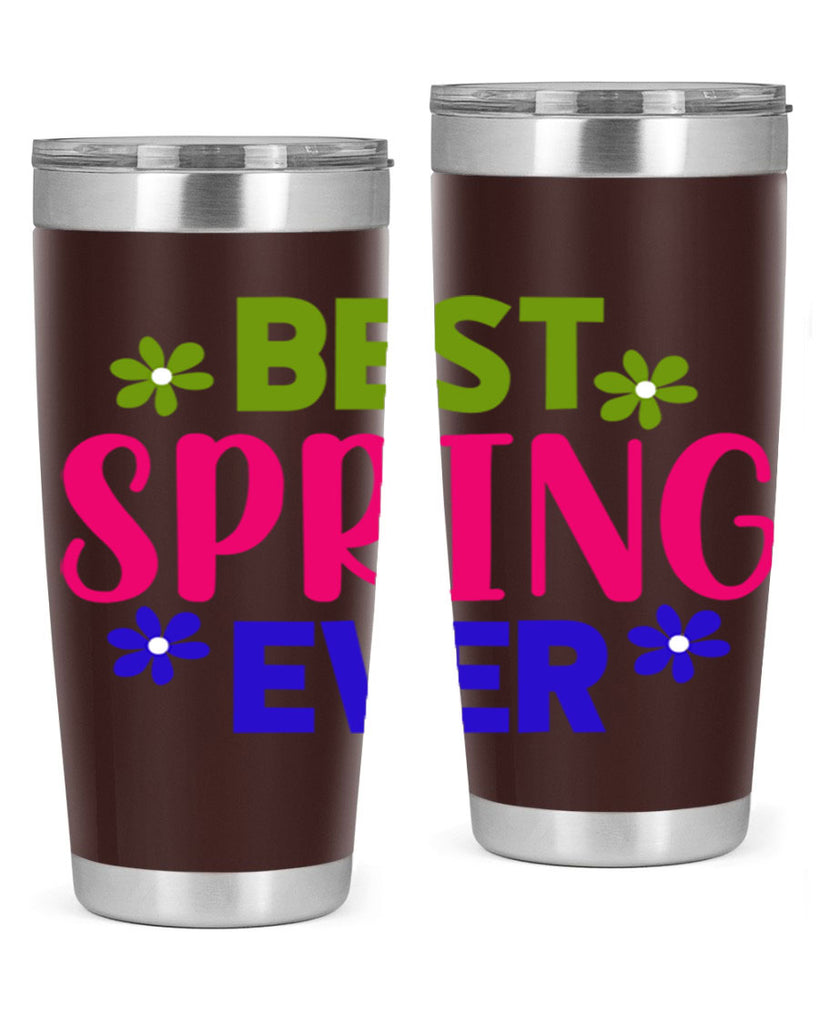 Best Spring Ever 34#- spring- Tumbler