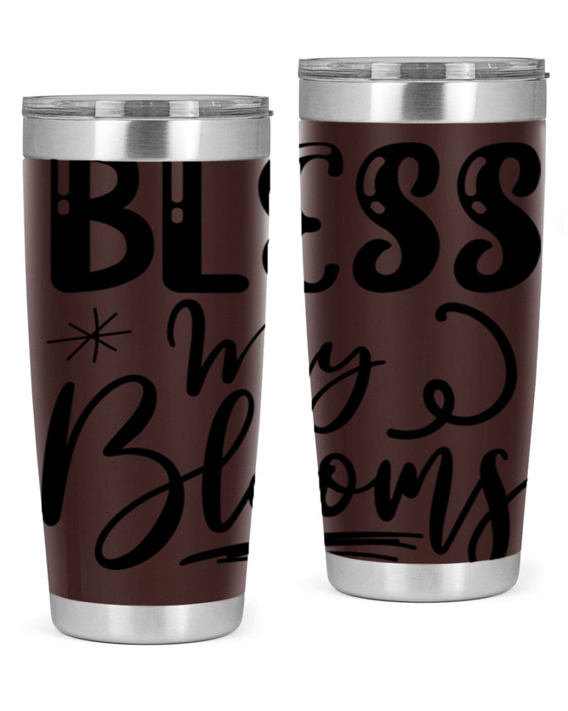Bless My Blooms  63#- spring- Tumbler