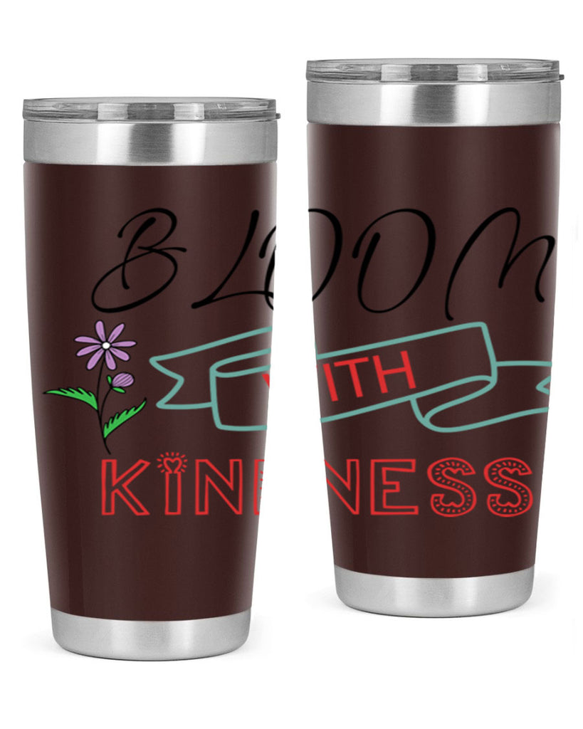 Bloom with kindness  91#- spring- Tumbler