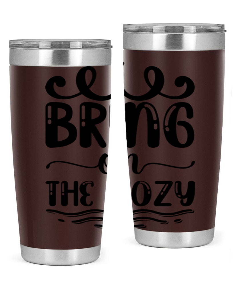 Bring on the Cozy 26#- winter- Tumbler