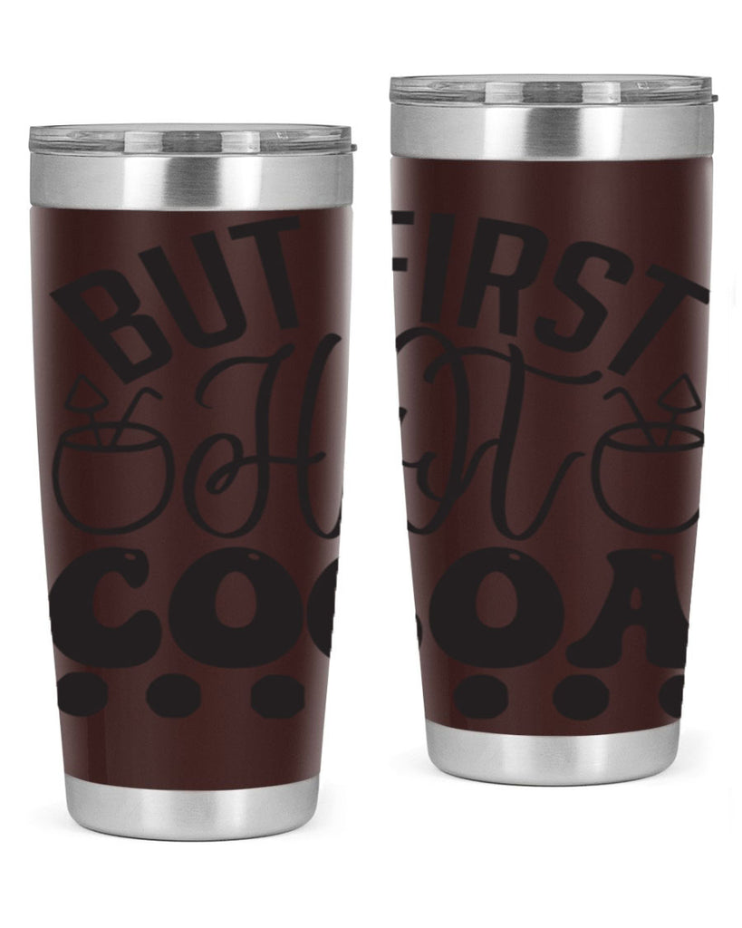 But first hot cocoa 36#- winter- Tumbler