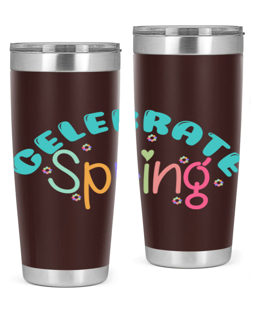 Celebrate Spring103#- spring- Tumbler