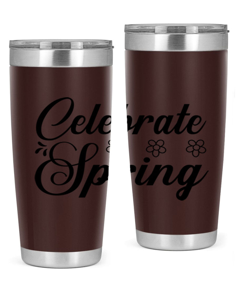Celebrate spring  104#- spring- Tumbler