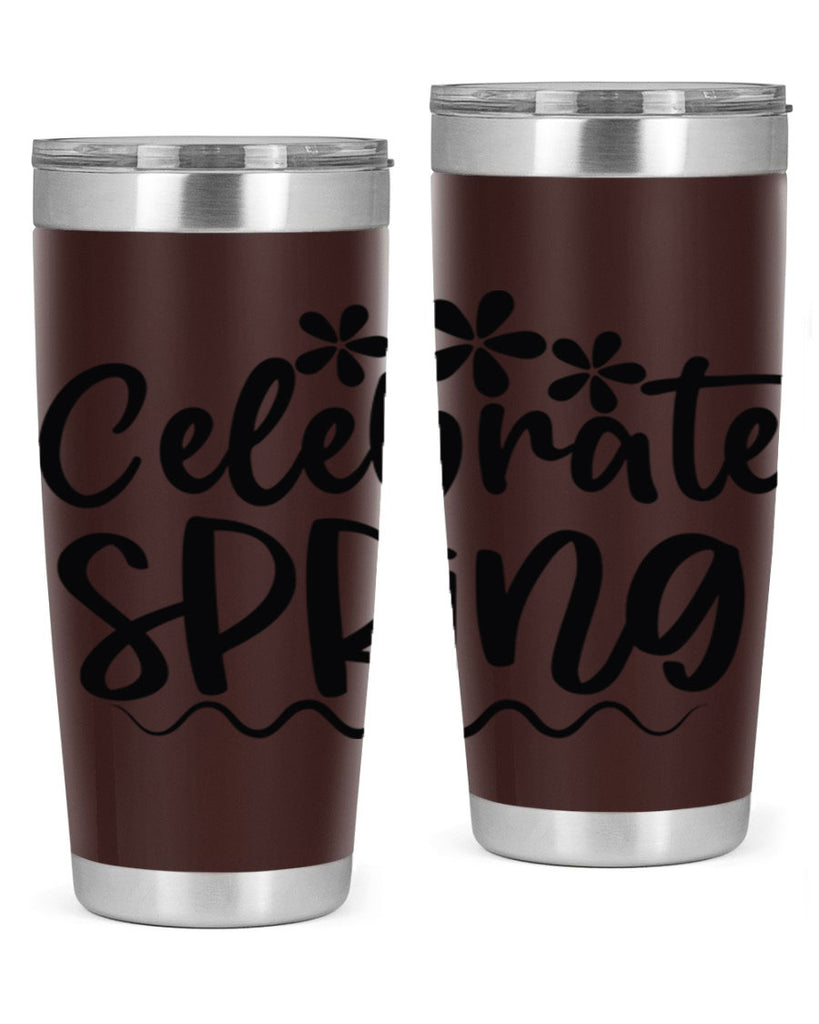 Celebrate spring  108#- spring- Tumbler