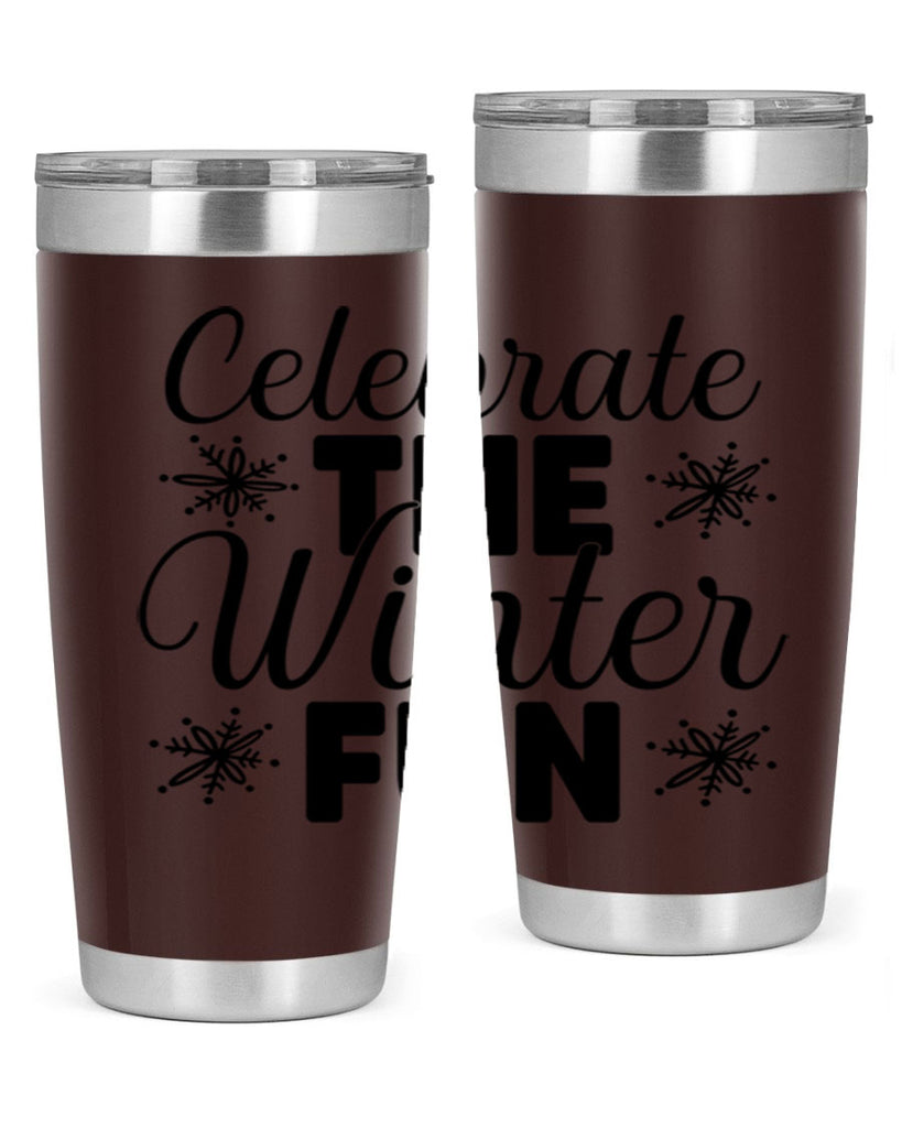 Celebrate the Winter Fun41#- winter- Tumbler