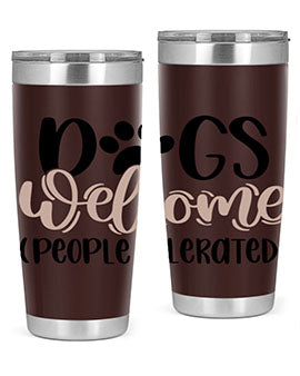 Dogs Welcome Style 21#- dog- Tumbler
