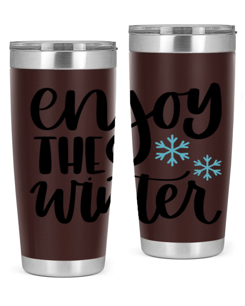 Enjoy The Winter340#- winter- Tumbler