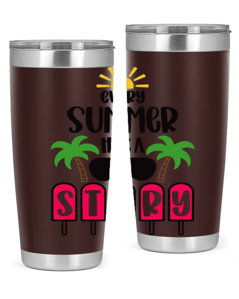 Every Summer Has A Story Style 46#- summer- Tumbler