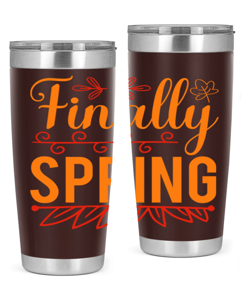 Finally spring 137#- spring- Tumbler