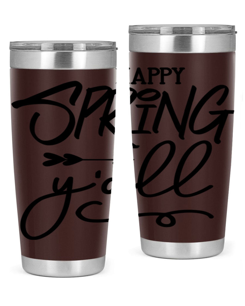 Happy Spring Y'all169#- spring- Tumbler