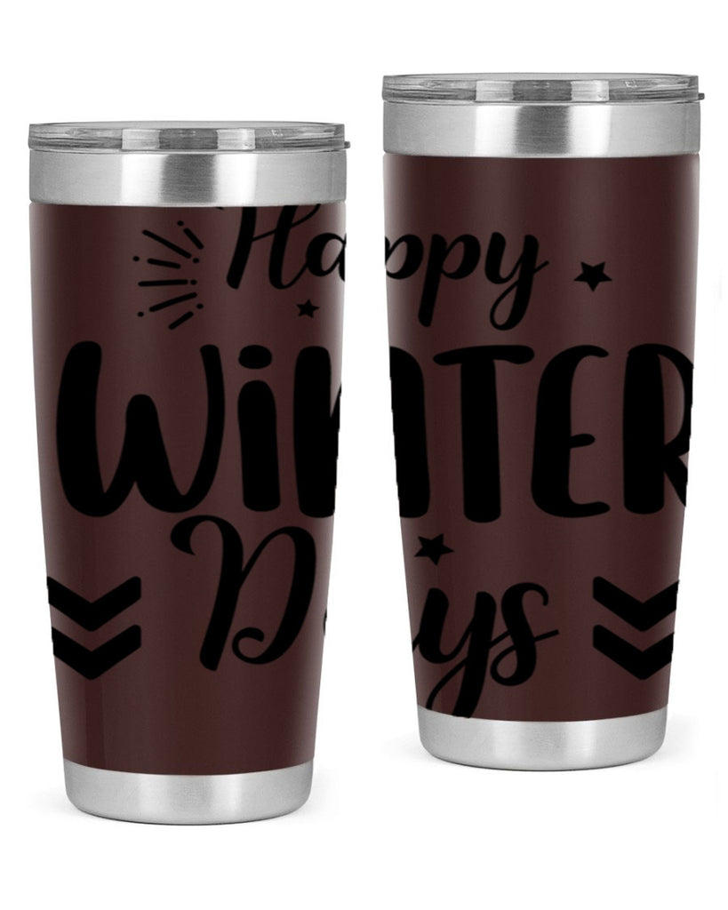 Happy Winter Days131#- winter- Tumbler