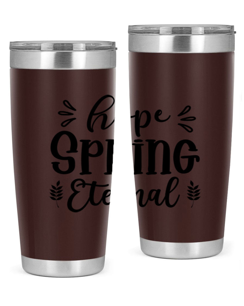 Hope Spring Eternal 255#- spring- Tumbler