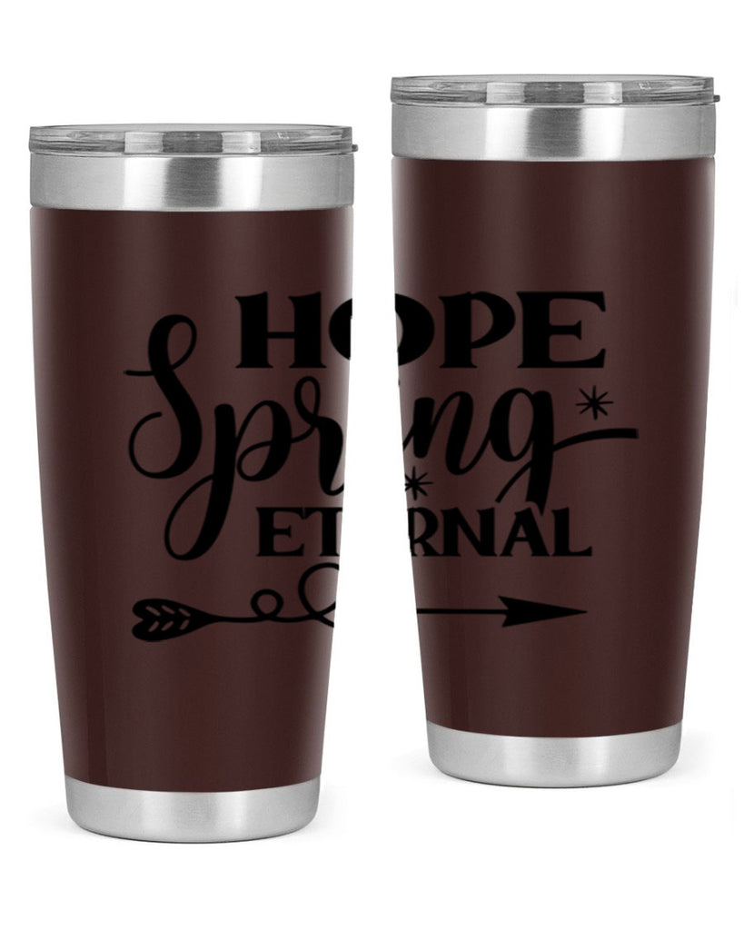 Hope Spring Eternal 256#- spring- Tumbler