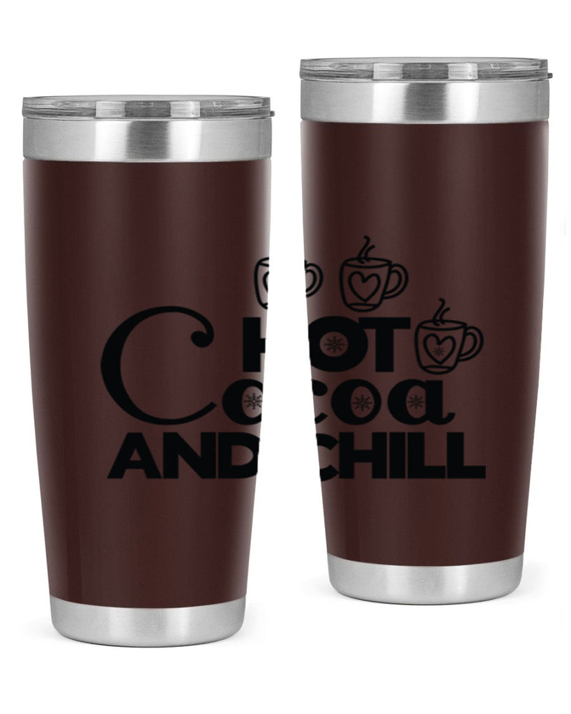 Hot Cocoa and Chill 205#- winter- Tumbler