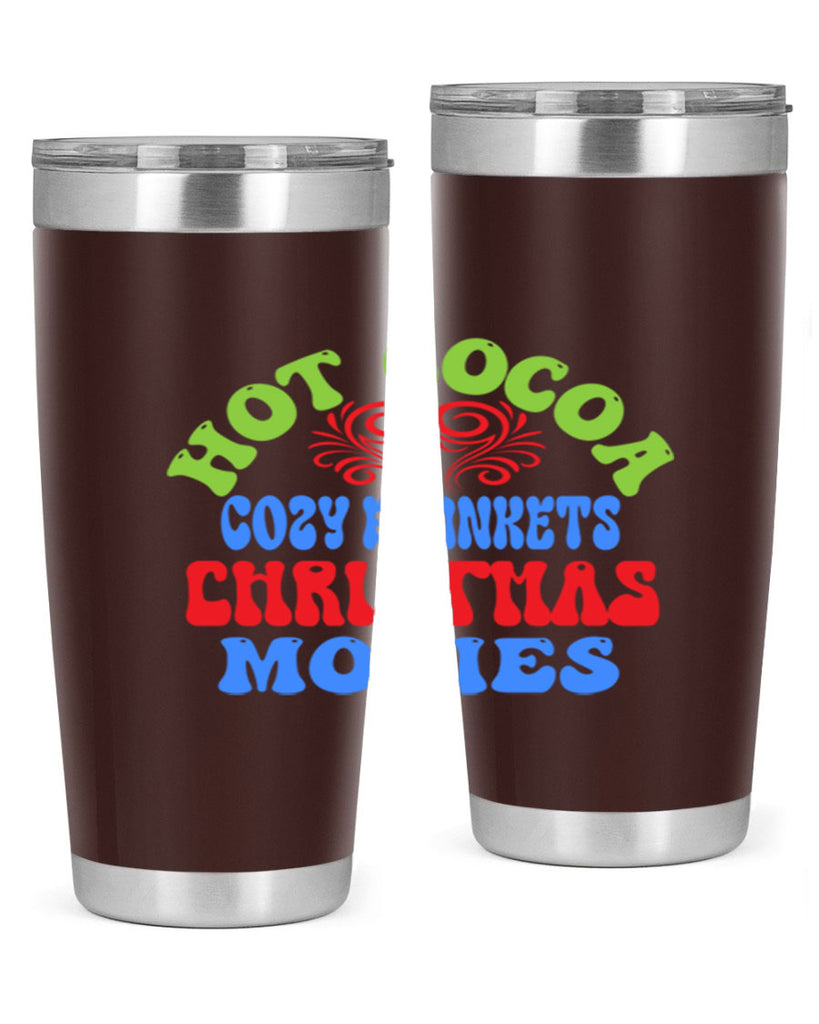 Hot cocoa cozy blankets christmas movies 210#- winter- Tumbler