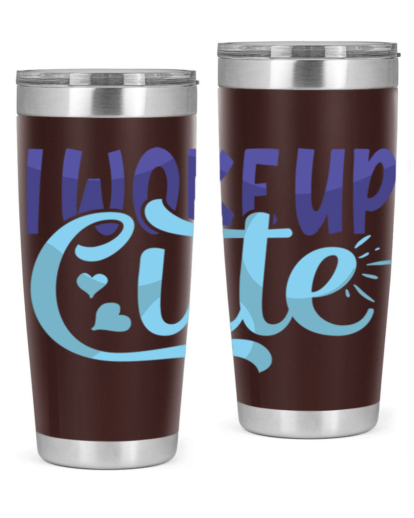 I Woke Up Cute Style 246#- baby- tumbler