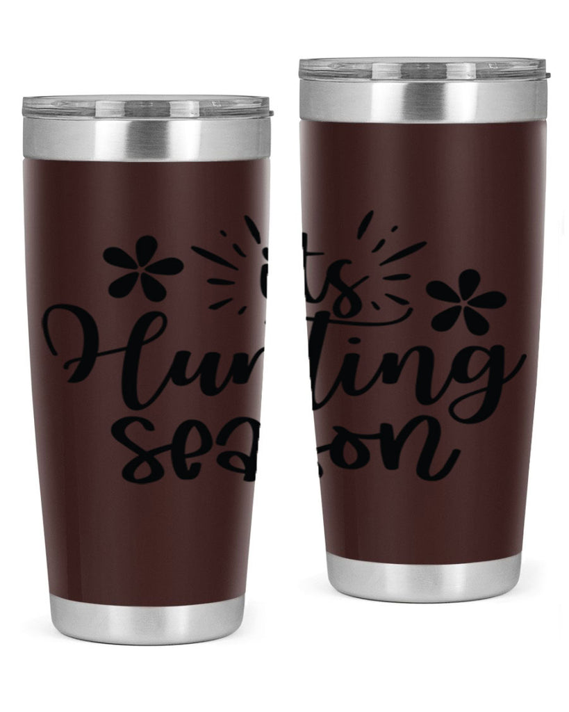 Its hunting season  283#- spring- Tumbler