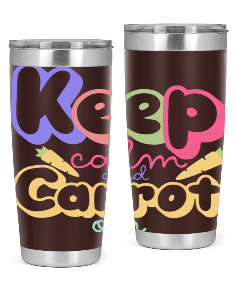 Keep calm and carrot on289#- spring- Tumbler