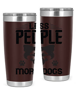 Less People More Dogs Style 179#- dog- Tumbler