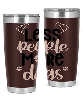 Less People More Dogs Style 18#- dog- Tumbler