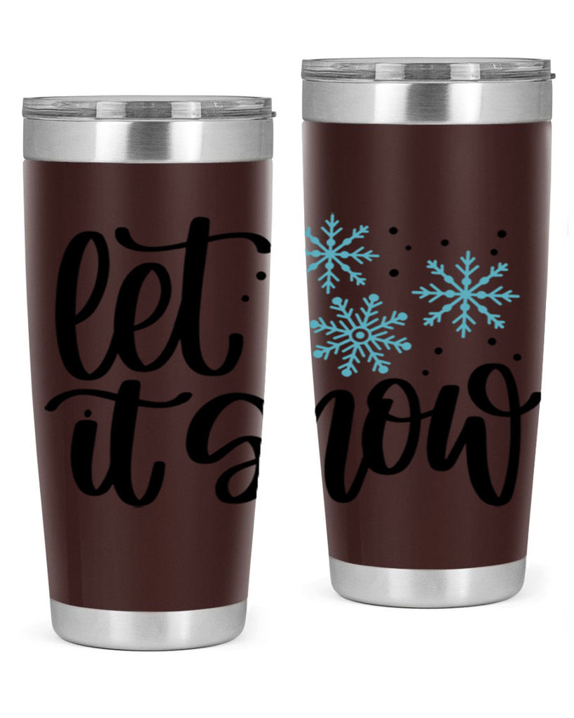 Let It Snow 343#- winter- Tumbler