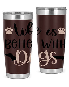 Life Is Better With Dogs Style 16#- dog- Tumbler