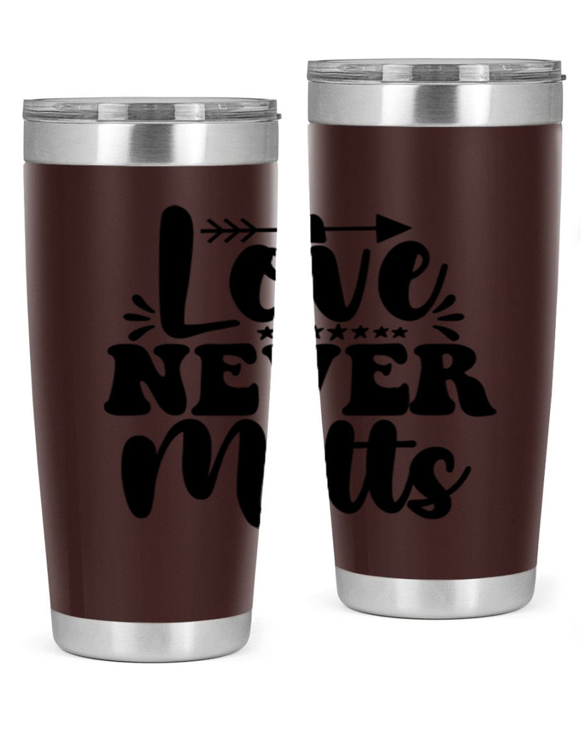 Love Never Melts 310#- winter- Tumbler