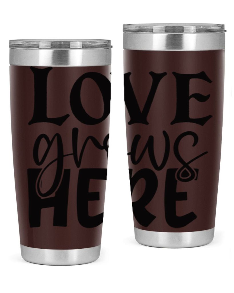 Love grows here 6#- spring- Tumbler